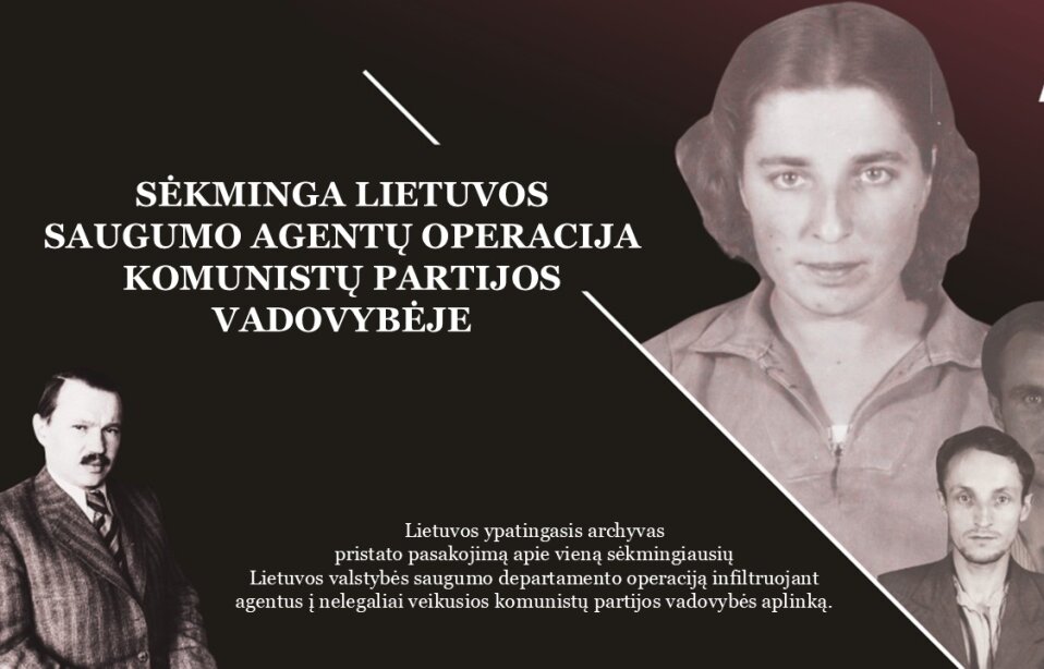 Sėkminga Lietuvos saugumo agentų operacija komunistų partijos vadovybėje 