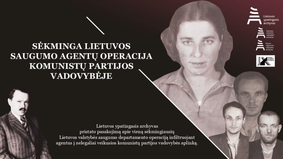 Sėkminga Lietuvos saugumo agentų operacija komunistų partijos vadovybėje 